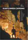 Kartchner Caverns by Neil Miller