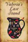Valeria’s Last Stand by Marc Fitten