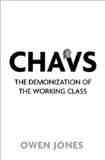Chavs by Owen Jones