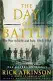 The Day of Battle by Rick Atkinson 1