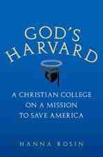 Hanna Rosin Discusses God's Harvard 2