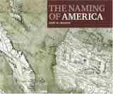 The Naming of America by John W. Hessler