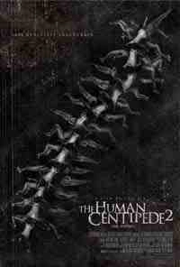 Movie Poster: The Human Centipede II