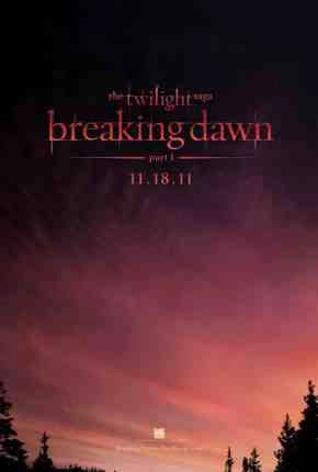 Twilight: Breaking Dawn Part 1 Hits Theaters November 18, 2011