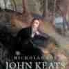 Book Review: John Keats: A New Life by Nicholas Roe 4