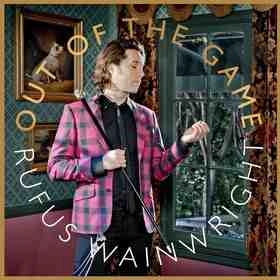 Album Review: Rufus Wainwright's Out of the Game 1
