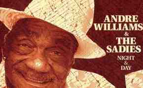 Album Review: Andre Williams and The Sadies' Night & Day 1