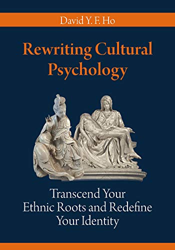 Rewriting Cultural Psychology